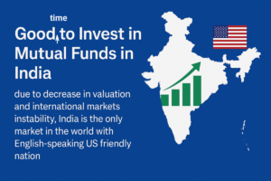 Why It is a Good Time to Invest in Mutual Funds in India, Best time to invest in mutual funds India 2025, Indian mutual fund opportunities during global market instability, Why invest in India mutual funds now, India stock market investment benefits, Mutual fund investment India low valuation, Safe investment options during global recession, India mutual fund growth potential 2025, English-speaking investment destination India, US-friendly markets for investment, Emerging markets mutual fund India focus, U.S. tariffs on Indian imports 2025, India's response to U.S. reciprocal tariffs, Impact of U.S. tariffs on Indian exports, India-U.S. trade negotiations amid tariffs, Sectors affected by U.S. tariffs in India, U.S.-India trade relations 2025, India's tariff reductions in trade talks, Economic impact of U.S. tariffs on India, India's strategy to counter U.S. tariffs, Future of India-U.S. trade agreements,