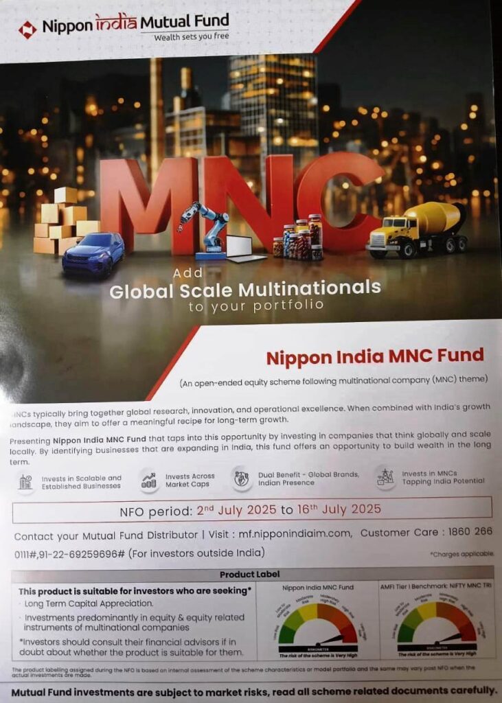 NIPPON INDIA MNC FUND NFO @Rs. 10/- Apply now, Nippon India MNC Fund NFO, Invest in Nippon MNC Fund, Nippon MNC Fund at ₹10, Best NFO July 2025, Multinational company mutual fund, Nestle HUL Abbott IBM investments, Affordable MNC mutual fund India, NFO for global business exposure, Invest in global companies India, Export-oriented companies mutual fund, High quality MNC fund India, Nippon India mutual fund new offer, ₹10 NFO mutual fund 2025, Mutual fund for MNC stock exposure, Indian mutual fund investing in MNCs, MNC mutual fund with low entry price, Nippon India fund brochure highlights, MNC shares too costly invest in fund, Shivakumar A investment advisor, Best SIP mutual fund with MNC focus,