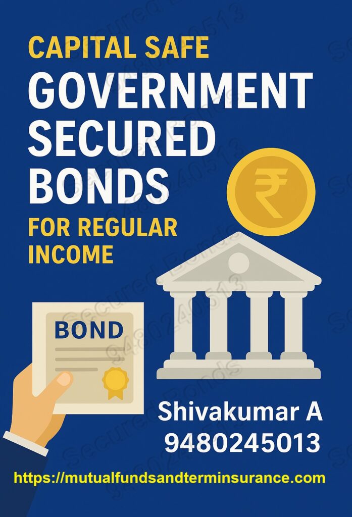 Government secured bonds for fixed income, Primary bonds, secondary bonds, Government secured bonds, Guaranteed bonds India, Safe investment options, Capital protection investments, Monthly income bonds, Quarterly interest bonds, State government guaranteed bonds, Fixed income investments, Bond investment India, Taxable bonds with guarantee, Retirement income bonds, Capital safe bonds, Guaranteed return investments, Low risk bonds India, Regular income securities, Infrastructure bonds India, Debt investment with safety, State PSU guaranteed bonds, Fixed return investments, Best safe investments India,